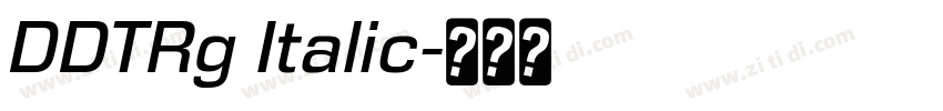 DDTRg Italic字体转换
